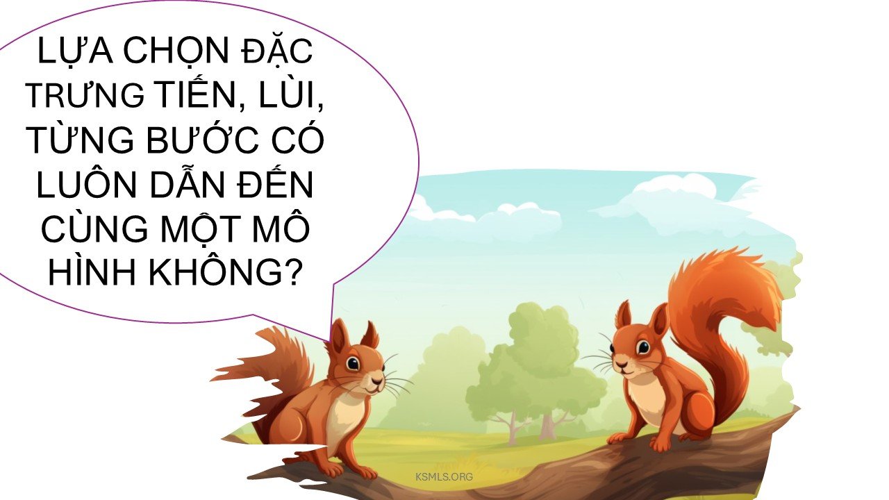 so sánh Lựa chọn tiến – Lựa chọn lùi – Lựa chọn từng bước